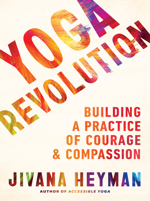 Title details for Yoga Revolution by Jivana Heyman - Available